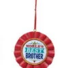 Kurt Adler Worlds Best Brother Ribbon Ornament